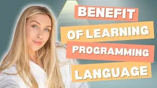 The Benefits of Learning a Programming Language