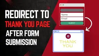 How to create & redirect to thank you page after submit lead generation form in Elementor WordPress