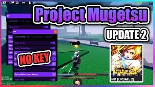 [UPDATE 2] Project Mugetsu Script - Auto Farm GUI & More 2024 (NO KEY)