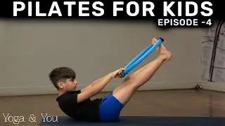 Pilates for Kids | Episode - 4 | Exercise for Kids | Fun Pilates Routines for Children |@VentunoYoga