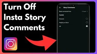 How To Turn Off Comments On Instagram Story | Simple And Easy (2024)