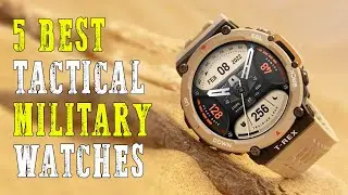 Top 5 Best Military Smartwatches 2024