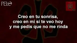 Callejeros - Creo (Letra)