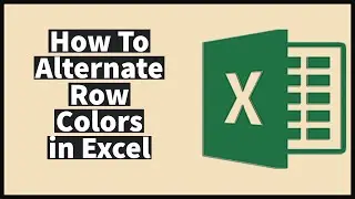 How to Alternate Row Colors in Excel (2022)