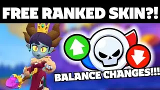 FREE RANKED SKIN + BALANCE CHANGES!