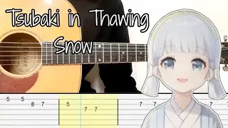 Genshin Impact - Tsubaki in Thawing Snow (Guitar Tabs Tutorial)