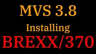 [016] MVS 3.8: Installing BREXX/370