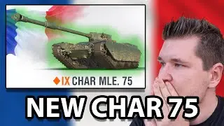 HIGH TIER AUTOCANON - The NEW CHAR MLE 75
