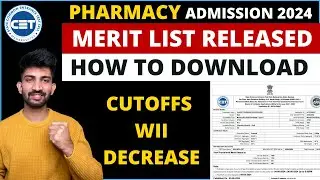 B Pharmacy Provisional Merit List Released 2024 | B Pharmacy Cutoffs will Decrease this Year 2024