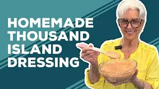 Love & Best Dishes: Homemade Thousand Island Dressing Recipe