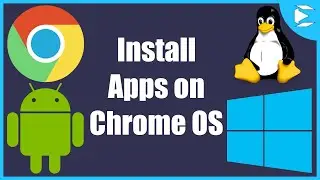 How To Install Apps on Chrome OS