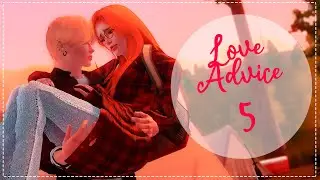 Love Advice | Episode 5 | Sims 3 Series