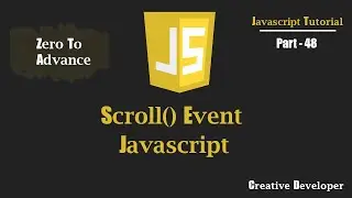 scroll() Event Javascript | Javascript Tutorial