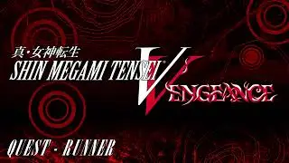 Quest - runner - SMT V Vengeance