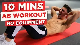 10 MIN AB WORKOUT (NO EQUIPMENT BODYWEIGHT WORKOUT)