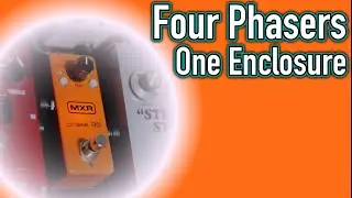 Probably the Only Phaser You'll Need - MXR Phase 95