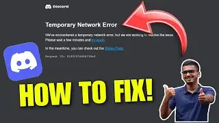 Discord Temporary Network Error | How To Fix Discord Temporary Network Error Problem | Discord Down