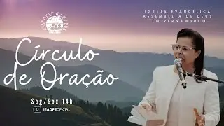 AO VIVO - CÍRCULO DE ORAÇÃO IEADPE 05/09/2024