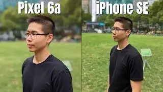 Pixel 6a vs iPhone SE Camera Comparison