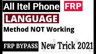 itel frp new update new solution language method not working