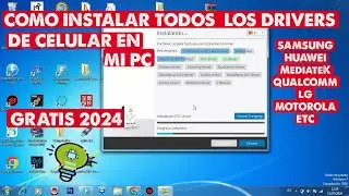 COMO INSTALAR TODOS LOS DRIVERS (MEDIATEK-SAMSUNG-HUAWEI-QUALOMM-LG-MOTOROLA- ETC)