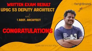 Written Test Result of UPSC Deputy Architect 2024 I Congratulations