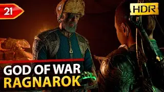 God of War: Ragnarok Gameplay Walkthrough - Part 21. No Commentary [PS5 HDR]