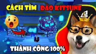 Cách Tìm Đảo Kitsune Để Lấy Kiếm Mới Trong Blox Fruit UPDATE KITSUNE Thành Công 100% | Roblox