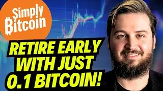 How You Can Retire on 0.1 Bitcoin!