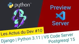 Update Django | Python 3.11 | Postgresql 15 | Vulnérabilité OpenSSL