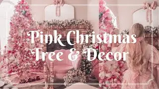 Pink Christmas Tree & Decor 2023 | Girly Holiday Home Tour (Decorate with me)