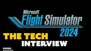 The Technology of Microsoft Flight Simulator 2024