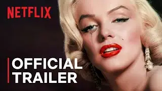 The Mystery of Marilyn Monroe: The Unheard Tapes | Official Trailer | Netflix