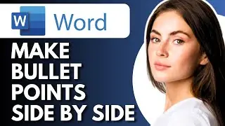 How To Make Bullet Points Side By Side In Word - Full Guide