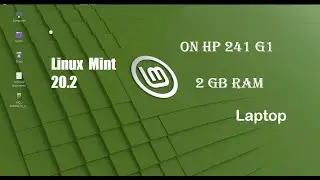 Running Linux Mint-20.2-cinnamon | On HP 241- G 1 laptop | Govt laptop