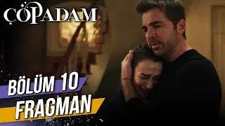 Çöp Adam 10. Bölüm Fragman