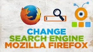 How to Change Search Engine in Mozilla Firefox