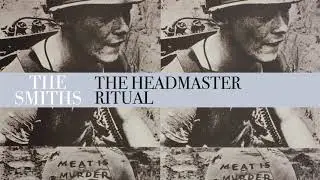 The Smiths - The Headmaster Ritual (Official Audio)