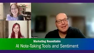 Note-Taking with AI \\ Marketing Roundtable