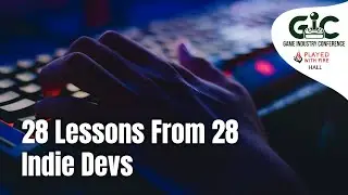 28 Lessons From 28 Indie Devs - Adinda van Oosten || Acreates, Deltion College ||