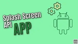 Splash Screen API | Mejora tu inicio de las apps