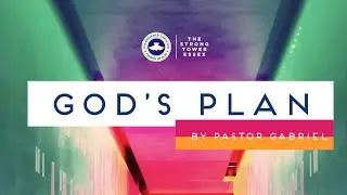 God's Plan For Me Is Best | Pastor Gabriel