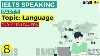 IELTS Speaking Part 3 - Topic: Language | How can learners pick up a new language effectively?