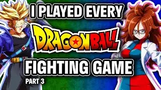 I Played EVERY Dragon Ball Fighting Game In 2022 | Part 3