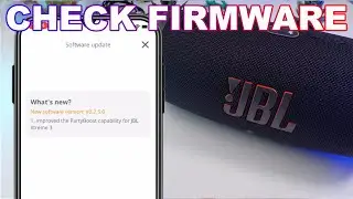 JBL Xtreme 3: How to Check Firmware Version (Super Easy!)