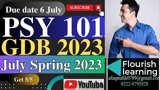 PSY101 GDB Solution 2023/ PSY101 GDB 2023 /PSY101 GDB Solution Spring 2023/ PSY101 GDB 2023 Solution