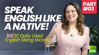 50 Slang Words To Speak English Naturally! Part 3 Speak Like A Native! English With Nysha