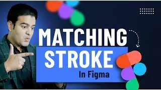 Matching the Stroke in Figma | UX/UI Complete Course