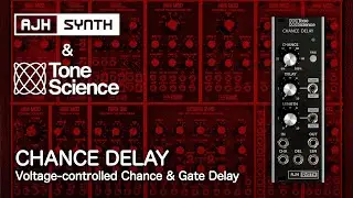 NEW MODULE! 'CHANCE DELAY' voltage-controlled probability/random gate delay and more for Eurorack