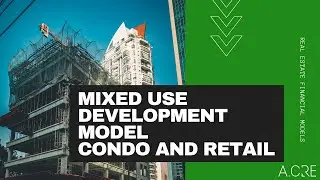 Mixed Use Development Model - Condo and Retail